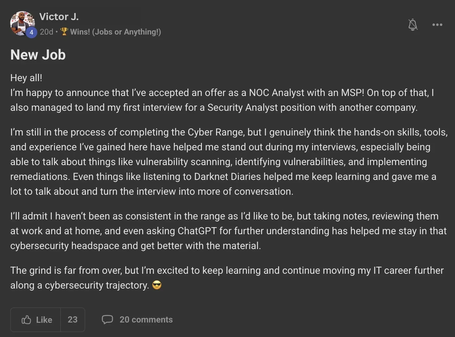 Cyber Range member win post - Victor J. accepted a NOC Analyst job offer